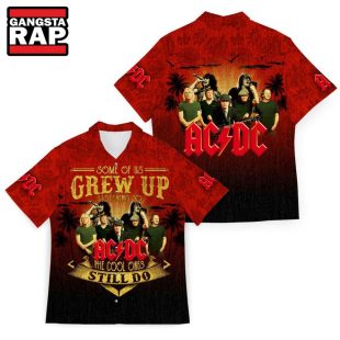 Some Of Us Grew Up Listening To ACDC The Cool Ones Still Do Hawaiian Shirt ACDC Band Aloha Shirt