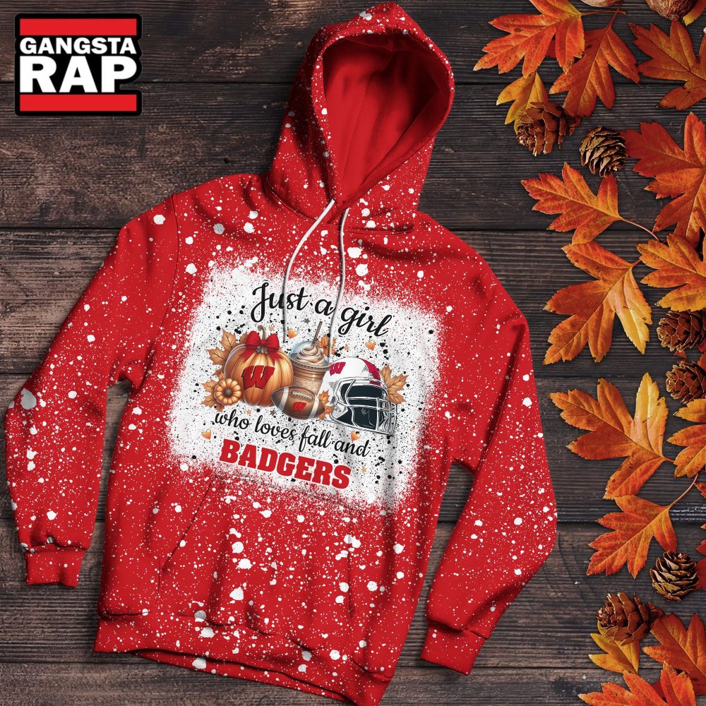 Wisconsin Badgers Football Just A Girl Who Loves Fall Christmas Hoodie Wisconsin Badgers Football Just A Girl Who Loves Fall Christmas Hoodie