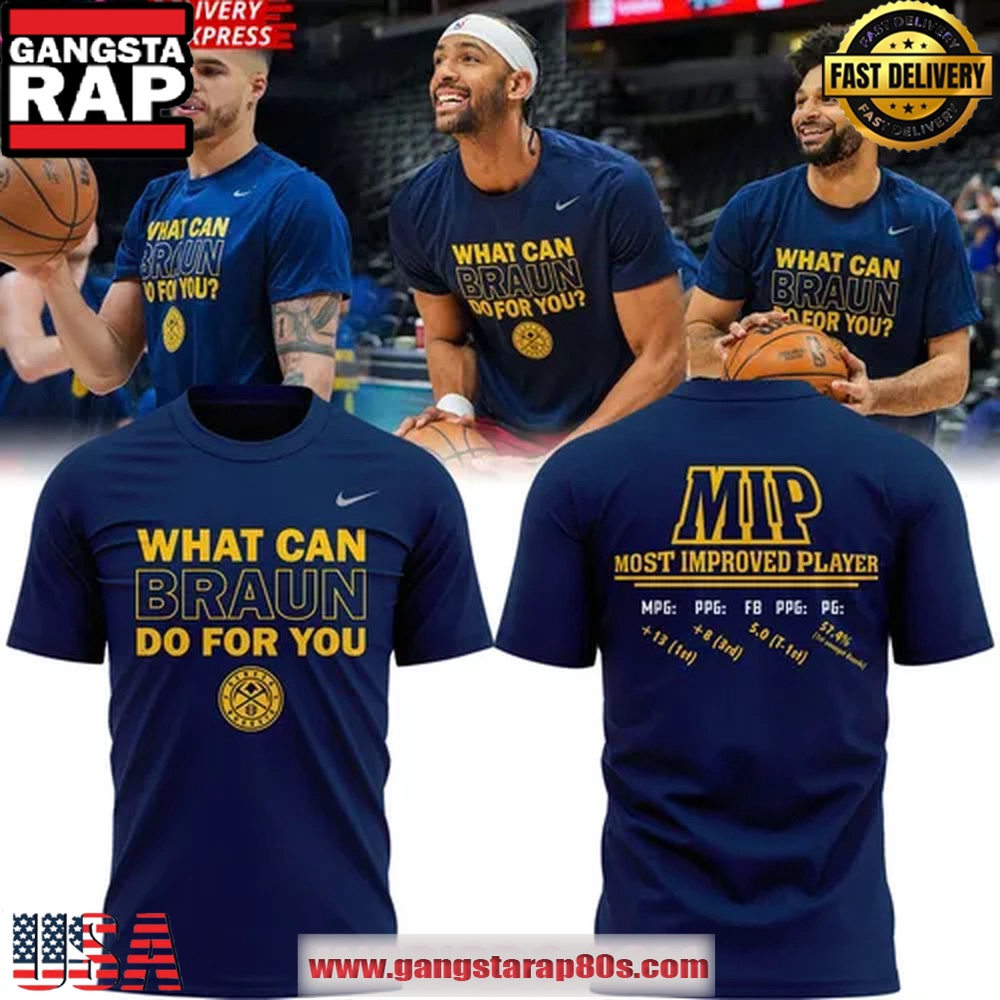 Christian Braun MIP Denver Nuggets Special Unisex T Shirt Christian Braun MIP Denver Nuggets Special Unisex T Shirt