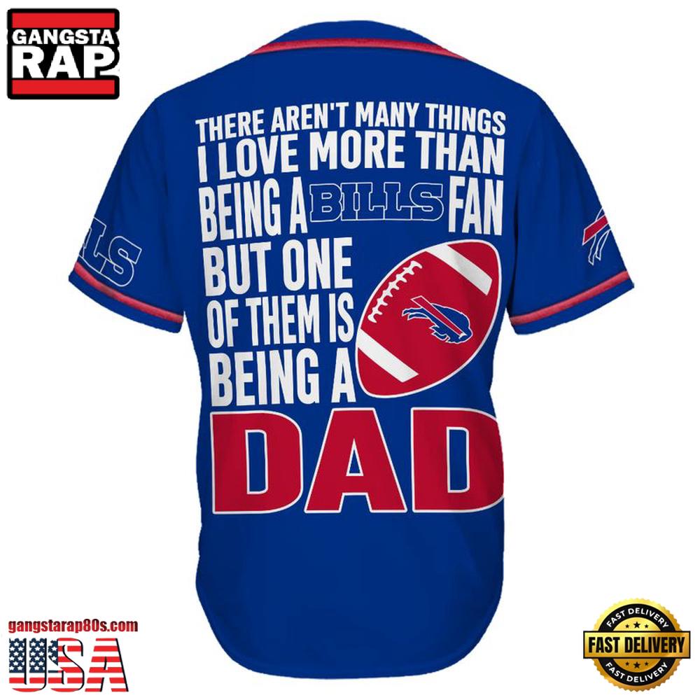 NFL Custom Name Buffalo Bills I Love Being A Dad Father's Day New Design Baseball Jersey Shirt NFL Custom Name Buffalo Bills I Love Being A Dad Father's Day New Design Baseball Jersey Shirt