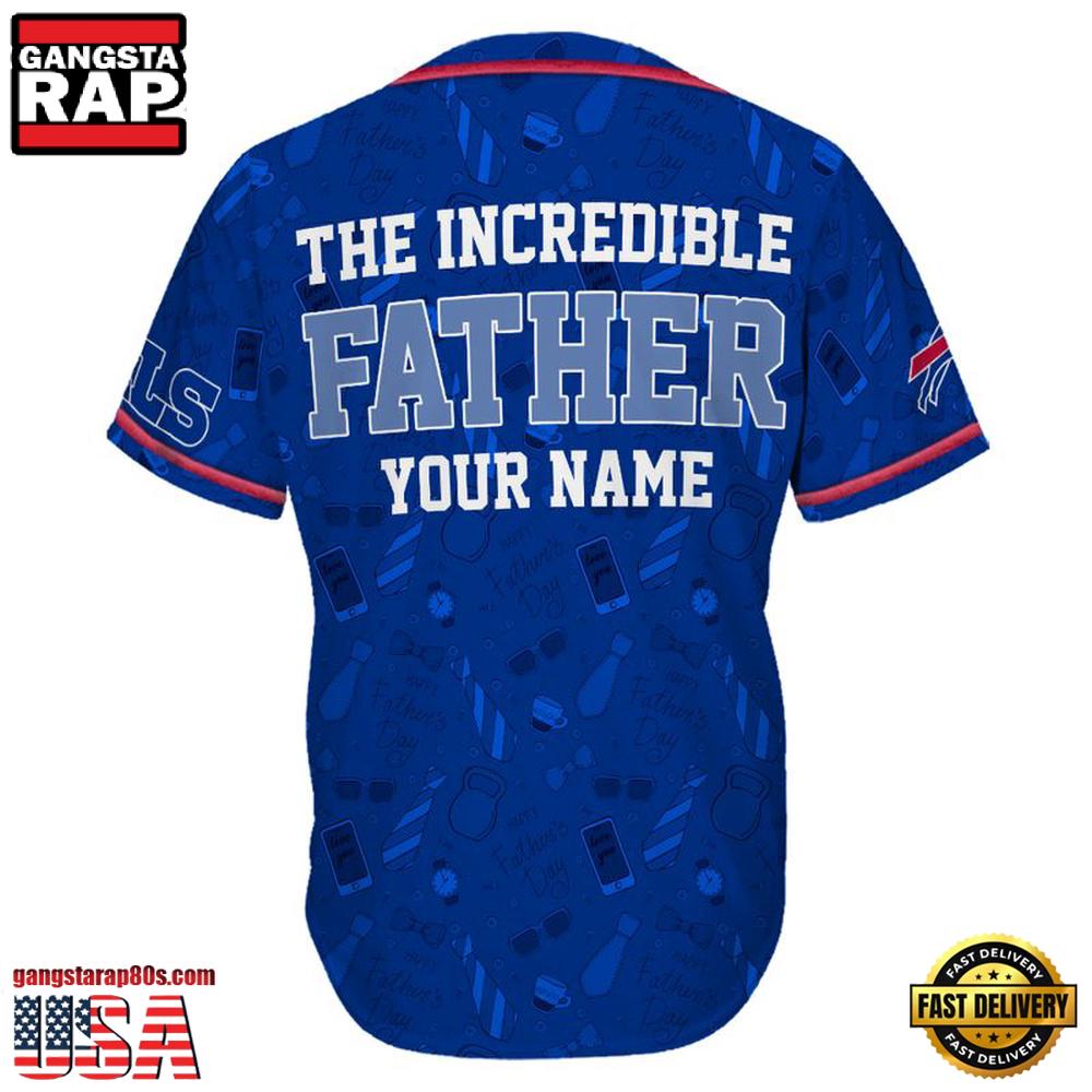 NFL Custom Name Buffalo Bills The Increadible Father New Design Baseball Jersey Shirt NFL Custom Name Buffalo Bills The Increadible Father New Design Baseball Jersey Shirt