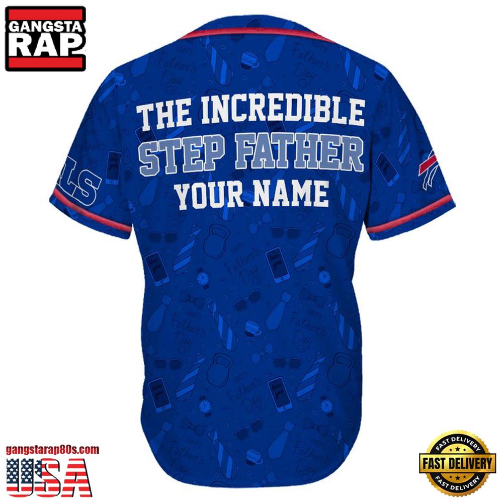 NFL Custom Name Buffalo Bills The Increadible Step Father's Day New Design Baseball Jersey Shirt NFL Custom Name Buffalo Bills The Increadible Step Father's Day New Design Baseball Jersey Shirt