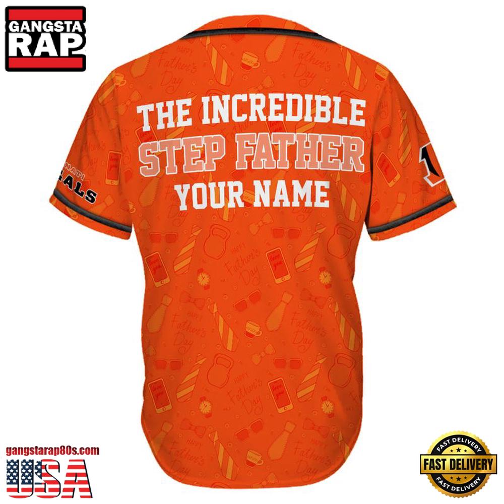 NFL Custom Name Cincinnati Bengals The Increadible Step Father's Day New Design Baseball Jersey Shirt NFL Custom Name Cincinnati Bengals The Increadible Step Father's Day New Design Baseball Jersey Shirt