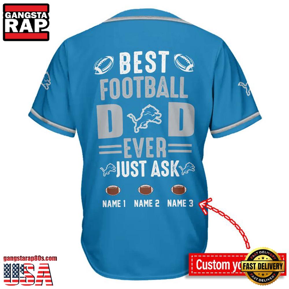 NFL Custom Name Detroit Lions Best Dad Ever New Design Baseball Jersey Shirt NFL Custom Name Detroit Lions Best Dad Ever New Design Baseball Jersey Shirt