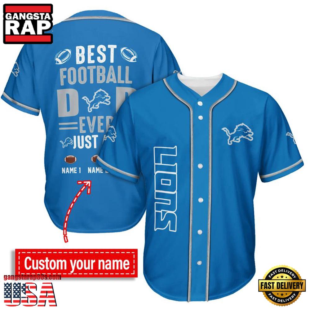 NFL Custom Name Detroit Lions Best Dad Ever New Design Baseball Jersey Shirt NFL Custom Name Detroit Lions Best Dad Ever New Design Baseball Jersey Shirt