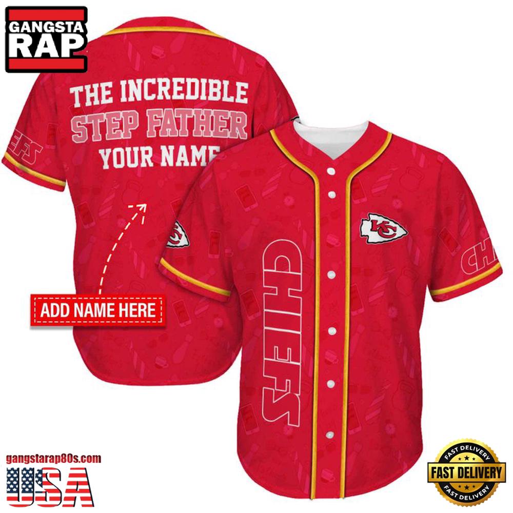 NFL Custom Name Kansas City Chiefs The Increadible Step Father's Day New Design Baseball Jersey Shirt NFL Custom Name Kansas City Chiefs The Increadible Step Father's Day New Design Baseball Jersey Shirt
