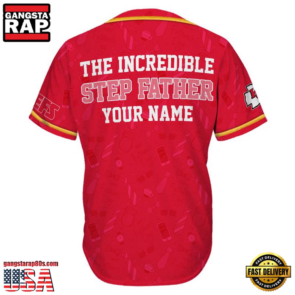 NFL Custom Name Kansas City Chiefs The Increadible Step Father's Day New Design Baseball Jersey Shirt NFL Custom Name Kansas City Chiefs The Increadible Step Father's Day New Design Baseball Jersey Shirt