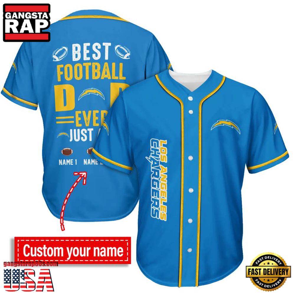 NFL Custom Name Los Angeles Chargers Best Dad Ever New Design Baseball Jersey Shirt NFL Custom Name Los Angeles Chargers Best Dad Ever New Design Baseball Jersey Shirt