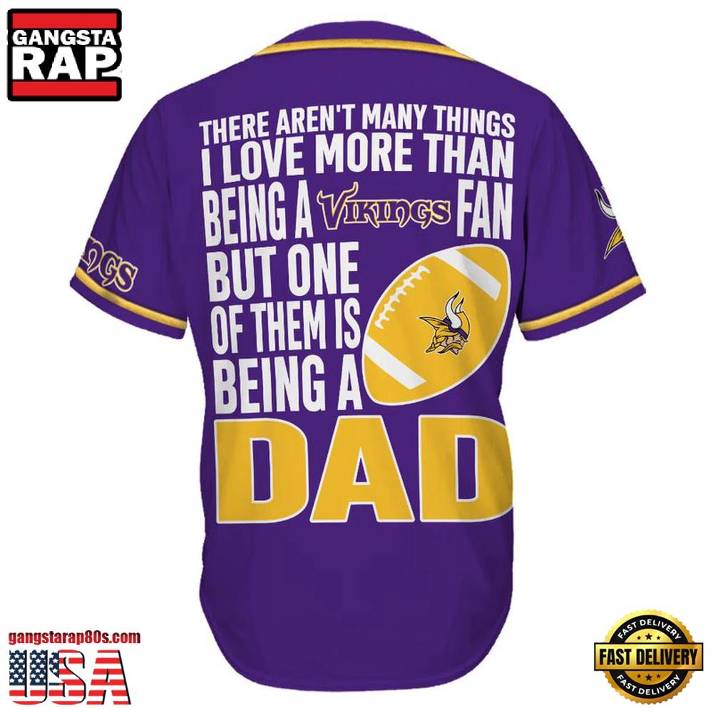 NFL Custom Name Minnesota Vikings I Love Being A Dad Father's Day New Design Baseball Jersey Shirt NFL Custom Name Minnesota Vikings I Love Being A Dad Father's Day New Design Baseball Jersey Shirt