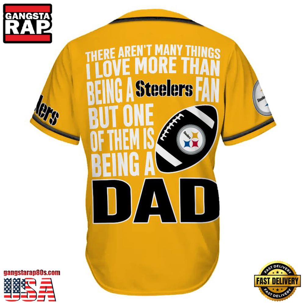 NFL Custom Name Pittsburgh Steelers I Love Being A Dad Father's Day New Design Baseball Jersey Shirt NFL Custom Name Pittsburgh Steelers I Love Being A Dad Father's Day New Design Baseball Jersey Shirt