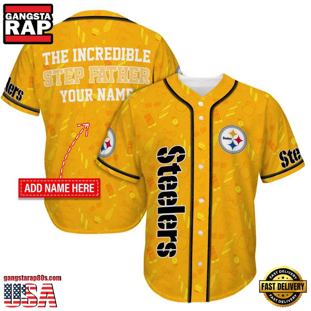 NFL Custom Name Pittsburgh Steelers The Increadible Step Father's Day New Design Baseball Jersey Shirt NFL Custom Name Pittsburgh Steelers The Increadible Step Father's Day New Design Baseball Jersey Shirt