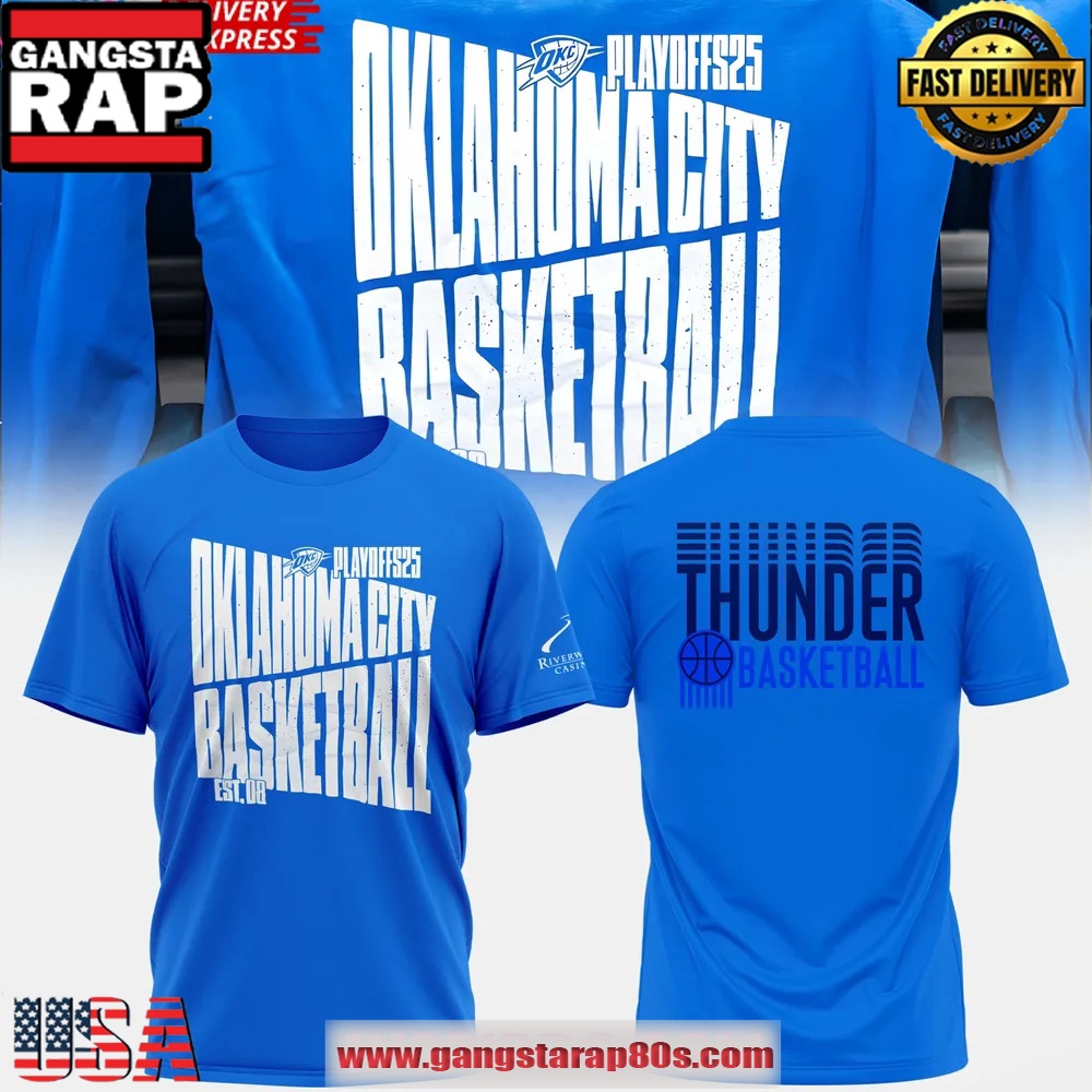 Oklahoma City Thunder 2025 Playoff NBA Unisex T Shirt Oklahoma City Thunder 2025 Playoff NBA Unisex T Shirt