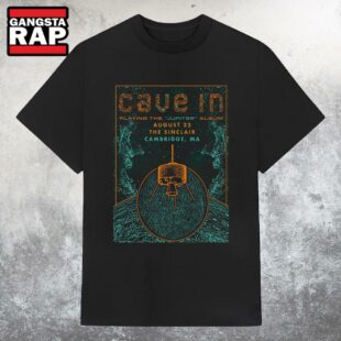 Cave In Tour Aug 22 2025 The Sinclair Cambridge, MA T Shirt