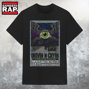 Drivin'N Cryin The Martin Centre Douglas, GA May 17 2025 Tour T Shirt