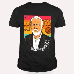 El Jefe Gregg Popovich San Antonio Spurs T Shirt