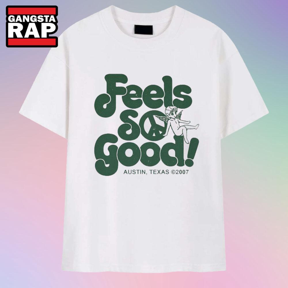 Feels So Good Austin Texas 2007 Cherub T Shirt Feels So Good Austin Texas 2007 Cherub T Shirt