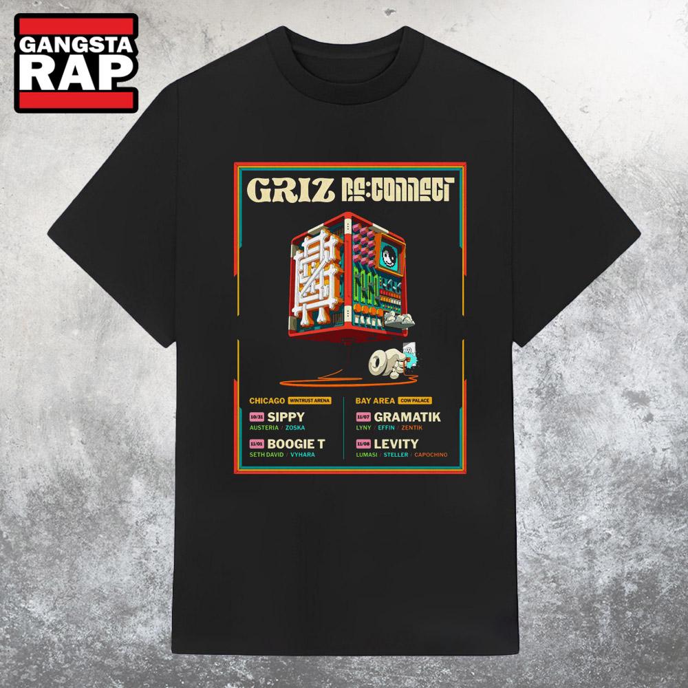 Griz Re Connect Chicago And Bay Area 2025 T Shirt Griz Re Connect Chicago And Bay Area 2025 T Shirt