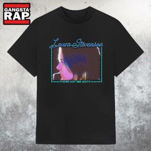 Laura Stevenson Honey Don’t Think About It T Shirt