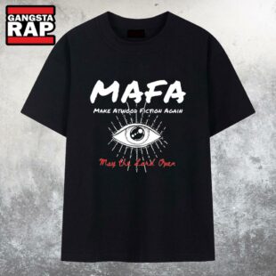 Mafa Make Atwood Fiction Again May the Lord Open T Shirt