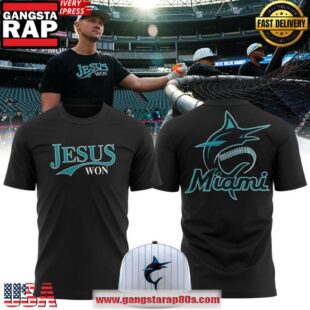 Miami Marlins Jesus Won Special Edition 2025 T-Shirt