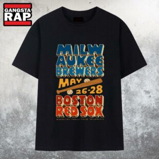 Milwaukee Brewers & Boston Red Sox May 26-28 2025 Milwaukee, WI T Shirt