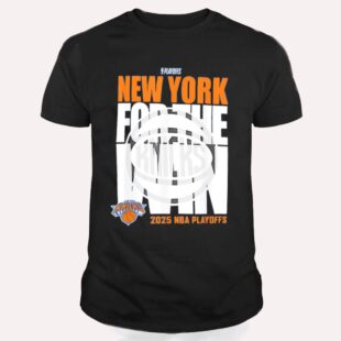New York Knicks For The Win 2025 NBA Playoffs T Shirt