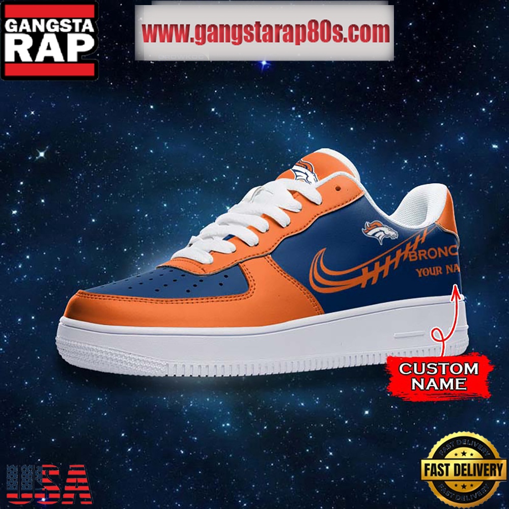 NFL Denver Broncos Unique Design Custom Name Air Force 1 Sneaker Shoes NFL Denver Broncos Unique Design Custom Name Air Force 1 Sneaker Shoes