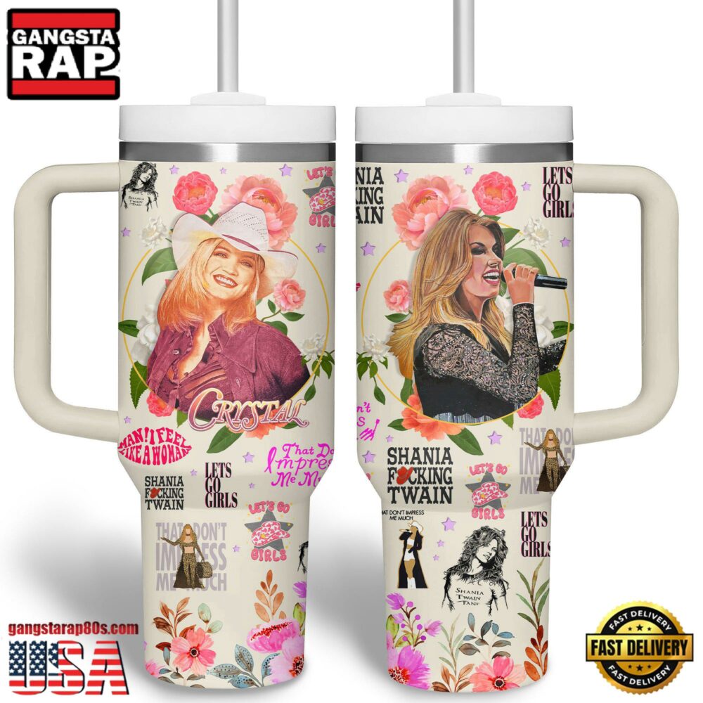 Shania Twain Music Custom Stanley Quencher 40oz Stainless Steel Tumbler With Handle Shania Twain Music Custom Stanley Quencher 40oz Stainless Steel Tumbler With Handle