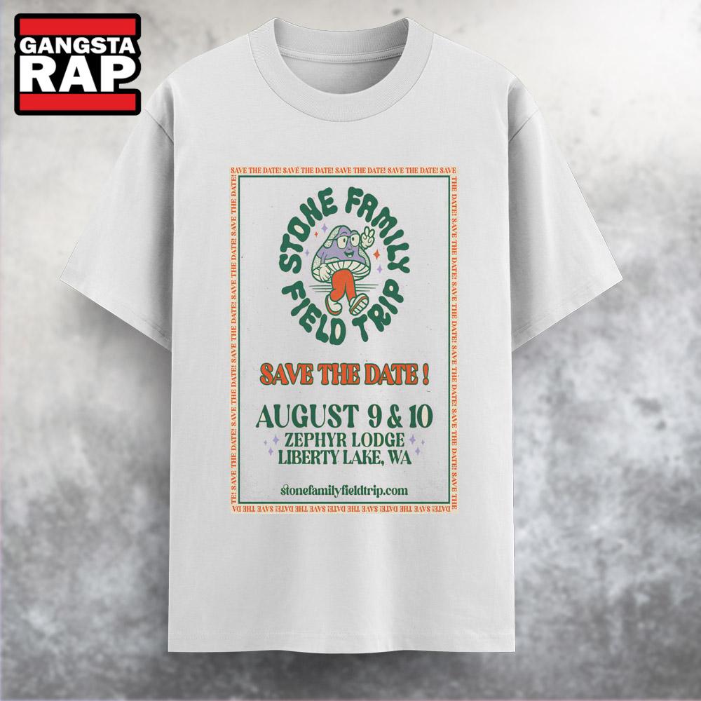 Stone Family Field Trip Zephyr Lodge Liberty Lake, WA Aug 9-10 2025 Tour T Shirt Stone Family Field Trip Zephyr Lodge Liberty Lake, WA Aug 9-10 2025 Tour T Shirt