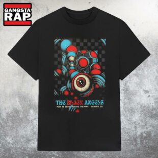 The Black Angels Gothic Theatre, Englewood, CO May 16 2025 Tour T Shirt