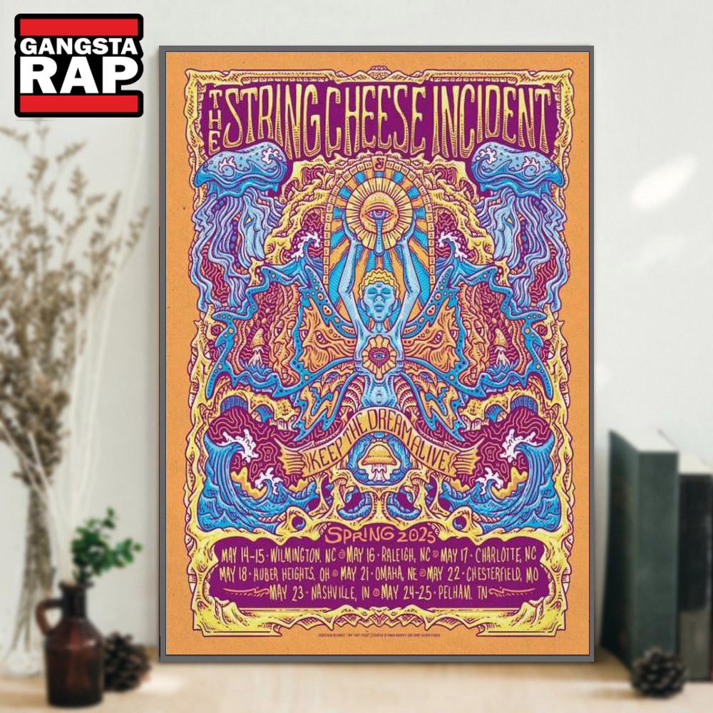 The String Cheese Incident Spring Tour 2025 Poster Canvas Art The String Cheese Incident Spring Tour 2025 Poster Canvas Art