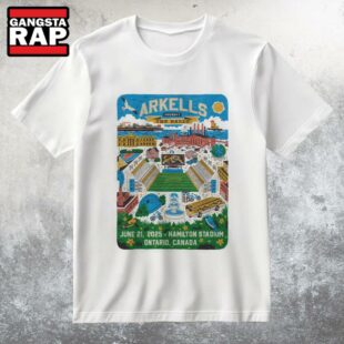 Arkells Hamilton Stadium In Hamilton ON Jun 21 2025 T Shirt