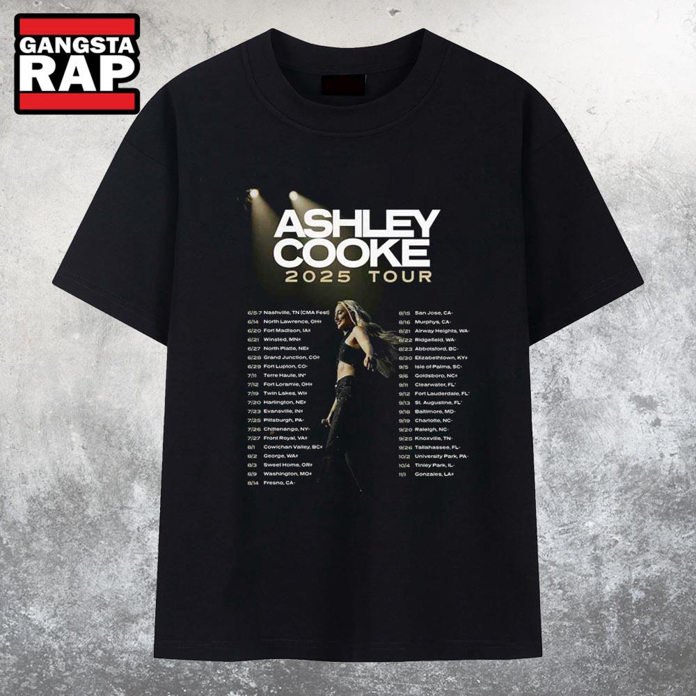 Ashley Cooke Tour 2025 Summer Dates List 2025 Start On June T Shirt Ashley Cooke Tour 2025 Summer Dates List 2025 Start On June T Shirt