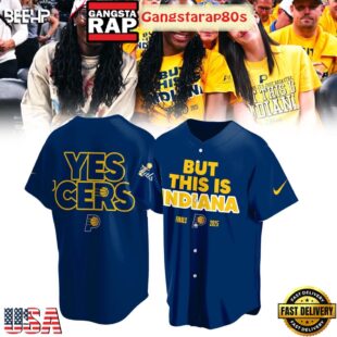 But This Is Indiana NBA Finals 2025 Yes Cers Baseball Jersey Shirt