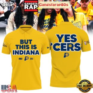 But This Is Indiana NBA Finals 2025 Yes Cers Polo Shirt