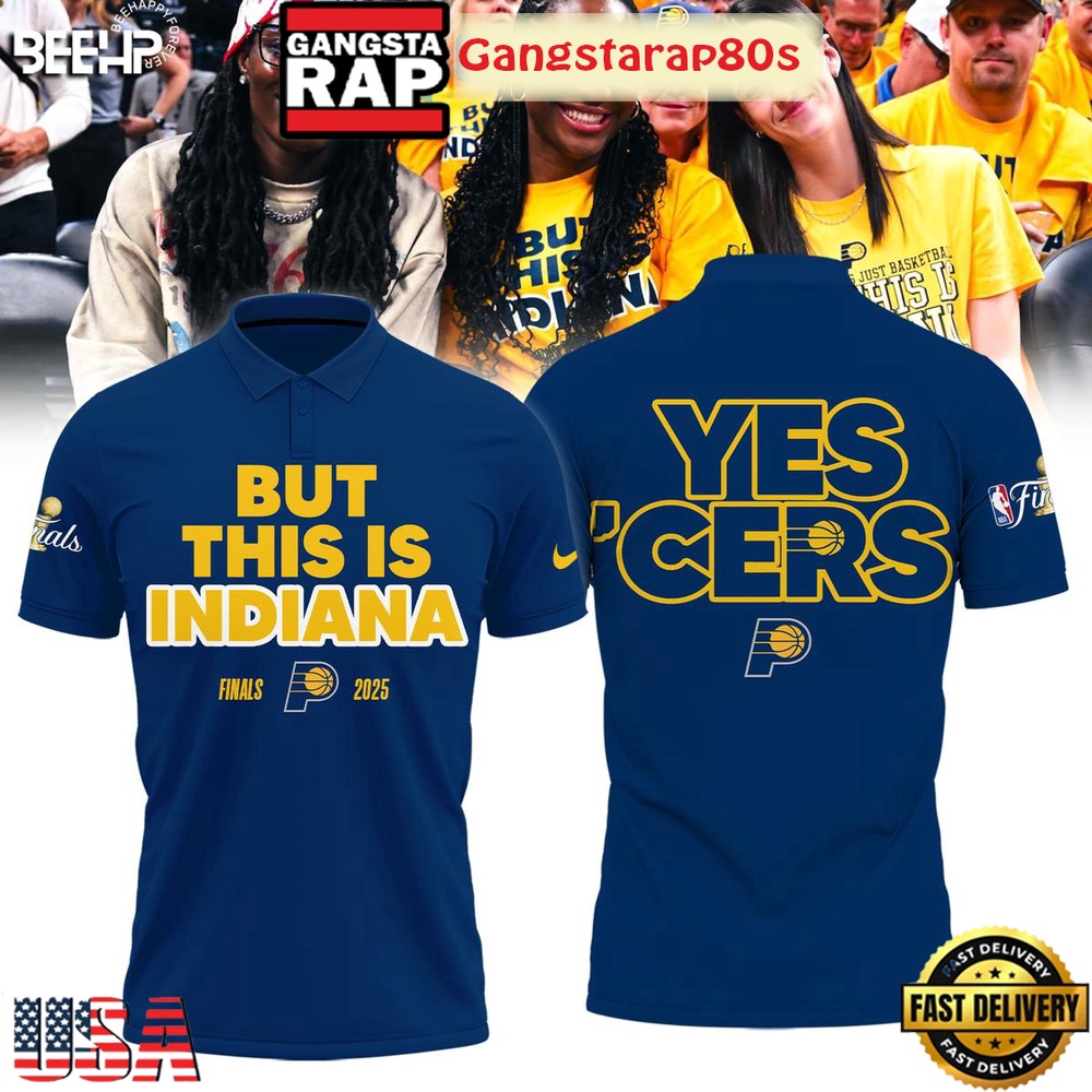 But This Is Indiana NBA Finals 2025 Yes Cers Polo Shirt But This Is Indiana NBA Finals 2025 Yes Cers Polo Shirt