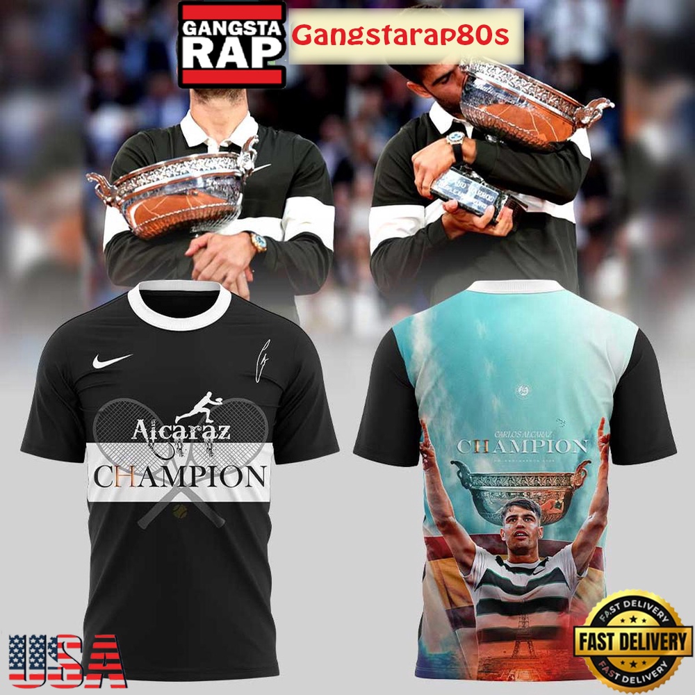 Carlos Alcaraz 2025 Roland Garros Champions All Over Print T-Shirt Hoodie Carlos Alcaraz 2025 Roland Garros Champions All Over Print T-Shirt Hoodie