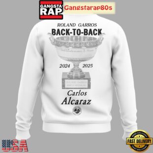 Carlos Alcaraz Roland Garros 2025 Champions Back To Back All Over Print T-Shirt Hoodie