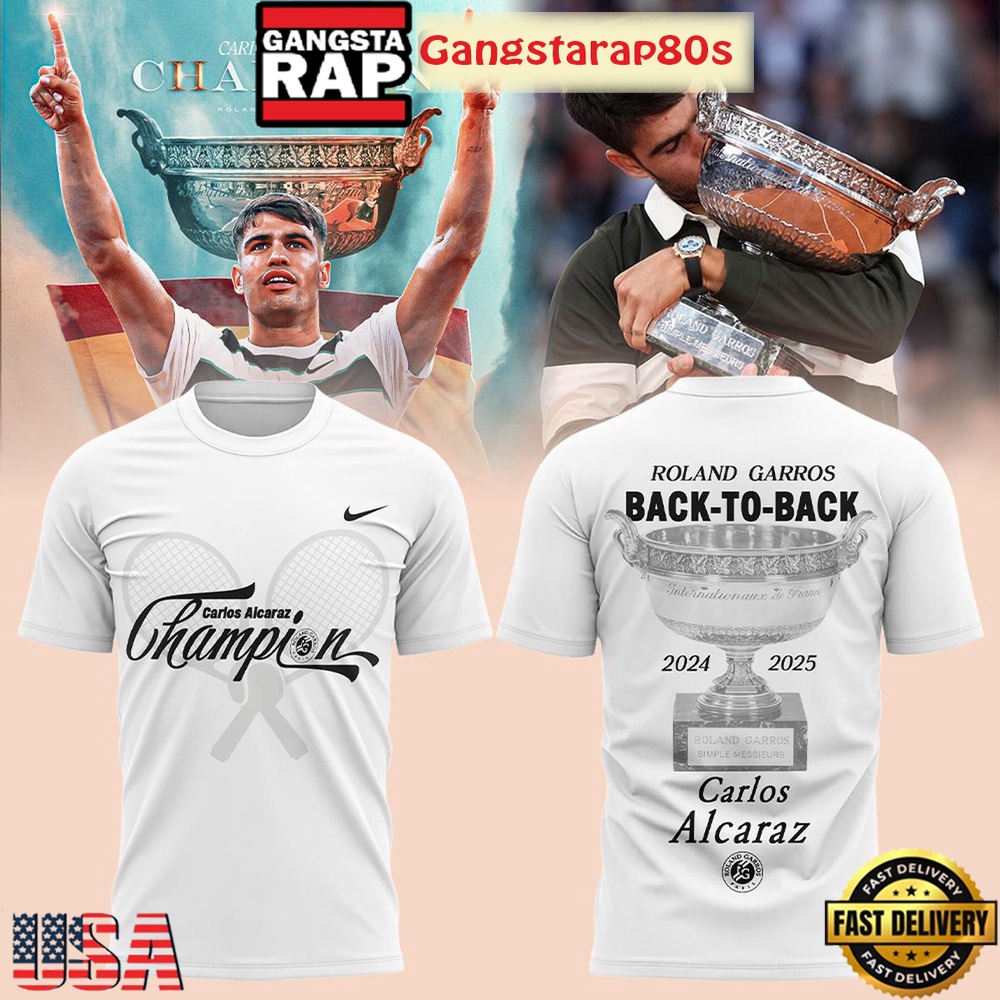 Carlos Alcaraz Roland Garros 2025 Champions Back To Back All Over Print T-Shirt Hoodie Carlos Alcaraz Roland Garros 2025 Champions Back To Back All Over Print T-Shirt Hoodie