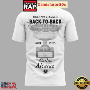 Carlos Alcaraz Roland Garros 2025 Champions Back To Back All Over Print T-Shirt Hoodie