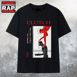 Clutch On Jun 15 2025 In Albany NY T Shirt