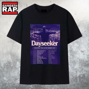 Dayseeker European Tour Dates Summer 2025 T Shirt