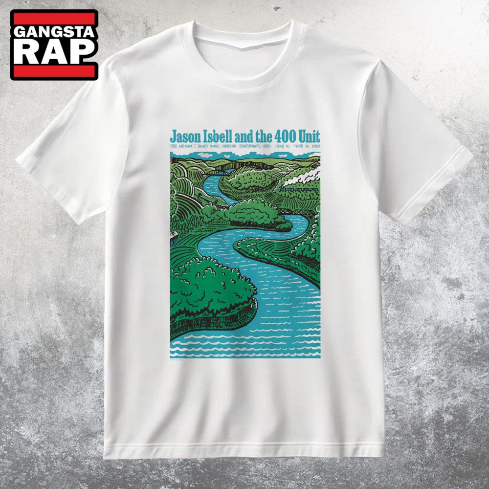 Jason Isbell And The 400 Unit Cincinnati OH On Jun 21-22 2025 T Shirt Jason Isbell And The 400 Unit Cincinnati OH On Jun 21-22 2025 T Shirt