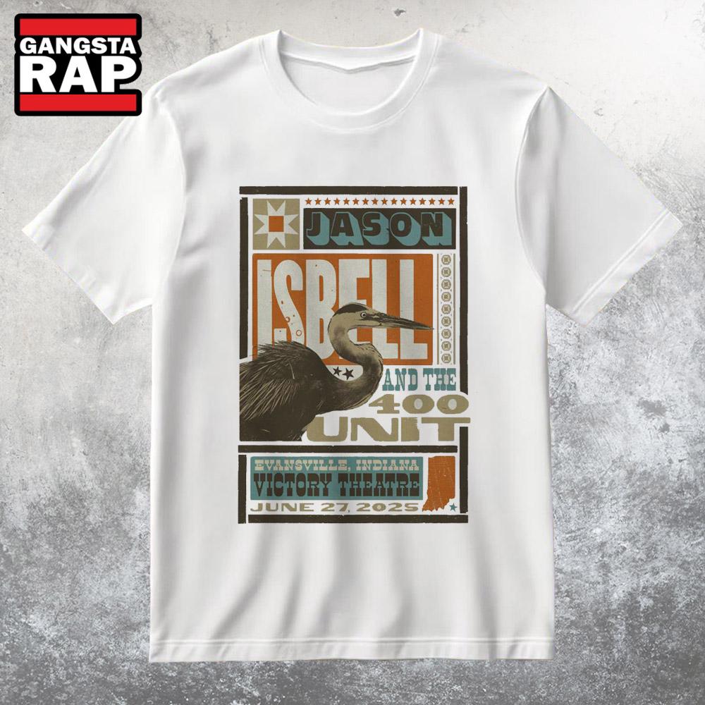 Jason Isbell And The 400 Unit Victory Theatre In Evansville IN Jun 27 2025 T Shirt Jason Isbell And The 400 Unit Victory Theatre In Evansville IN Jun 27 2025 T Shirt