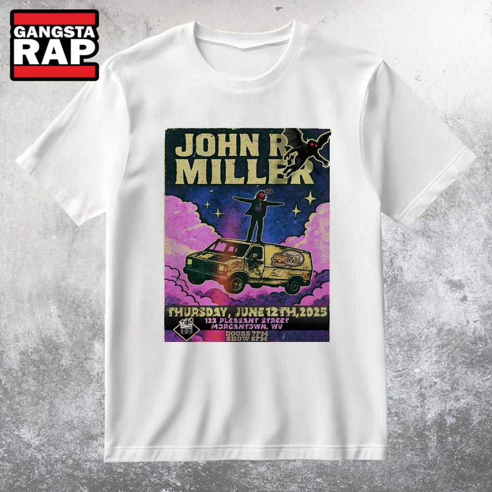 John R Miller Morgantown WV Jun 12 2025 T Shirt John R Miller Morgantown WV Jun 12 2025 T Shirt