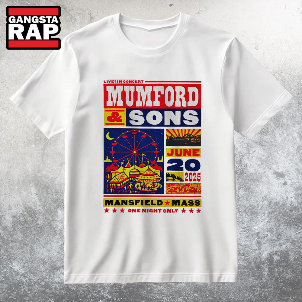 Mumford And Sons 6-20-2025 Xfinity Center In Mansfield MA T Shirt Mumford And Sons 6-20-2025 Xfinity Center In Mansfield MA T Shirt