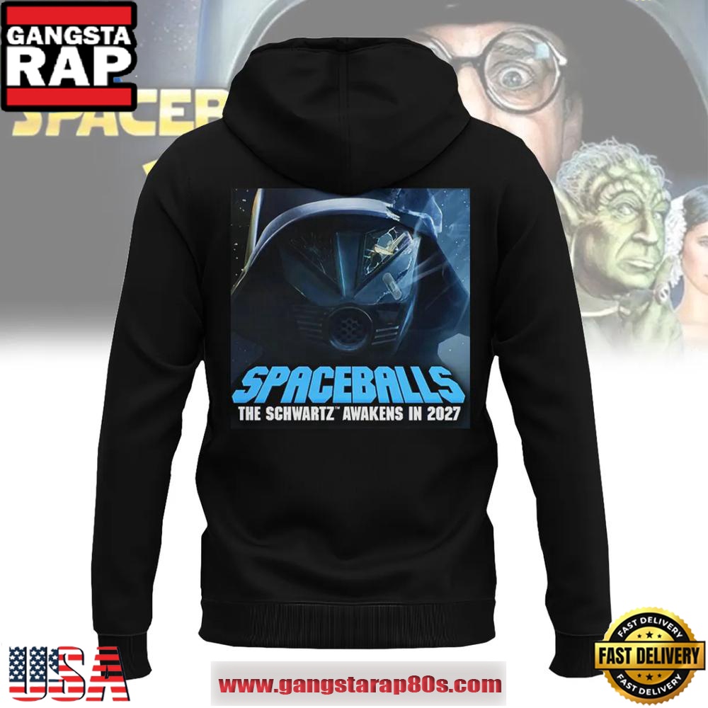 Spaceballs 2 The Schwartz Awakens in 2027 All Over Print Hoodie Spaceballs 2 The Schwartz Awakens in 2027 All Over Print Hoodie