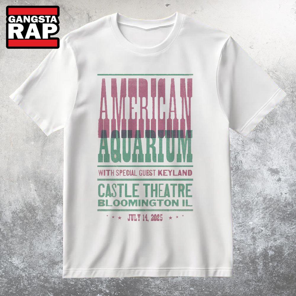 American Aquarium In Bloomington IL On Jul 14 2025 T Shirt American Aquarium In Bloomington IL On Jul 14 2025 T Shirt