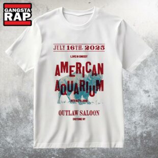 American Aquarium Outlaw Saloon in Cheyenne WY Jul 16 2025 T Shirt