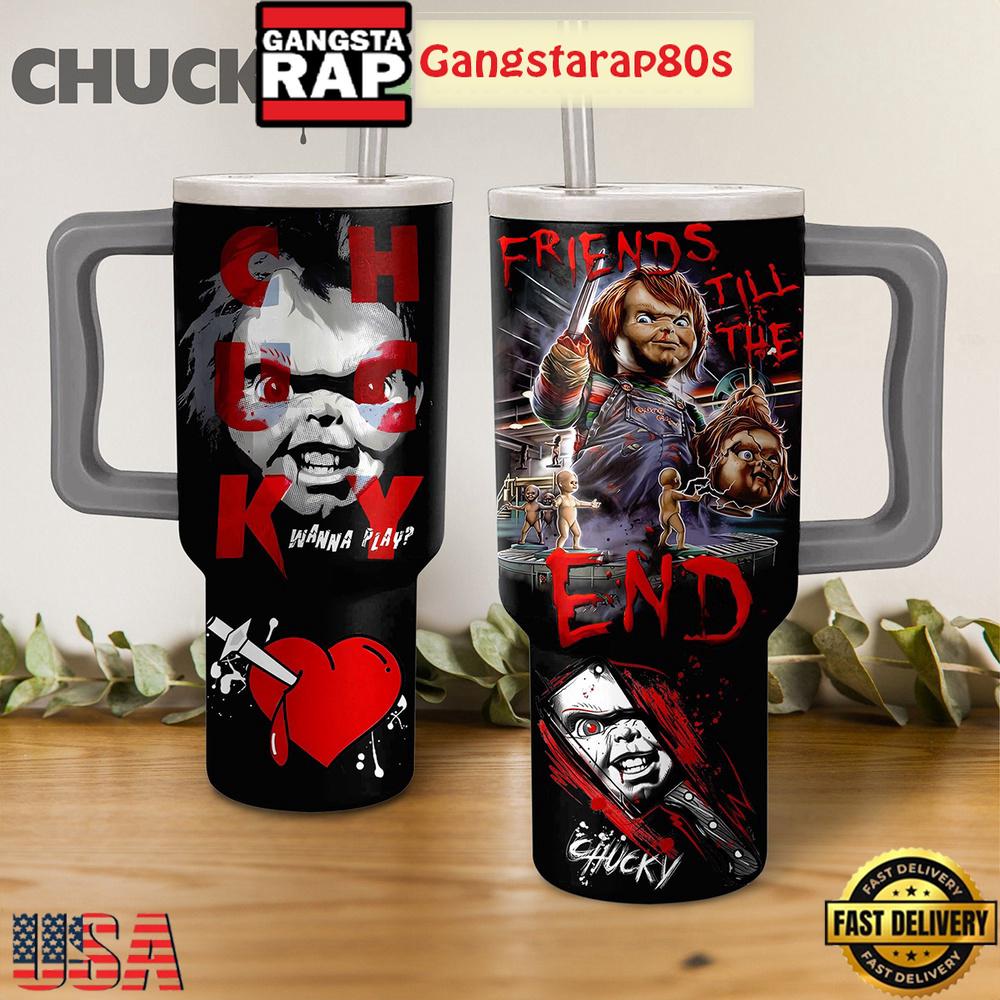 Chucky Wanna Play Friends Tumbler Cup 40oz Chucky Wanna Play Friends Tumbler Cup 40oz